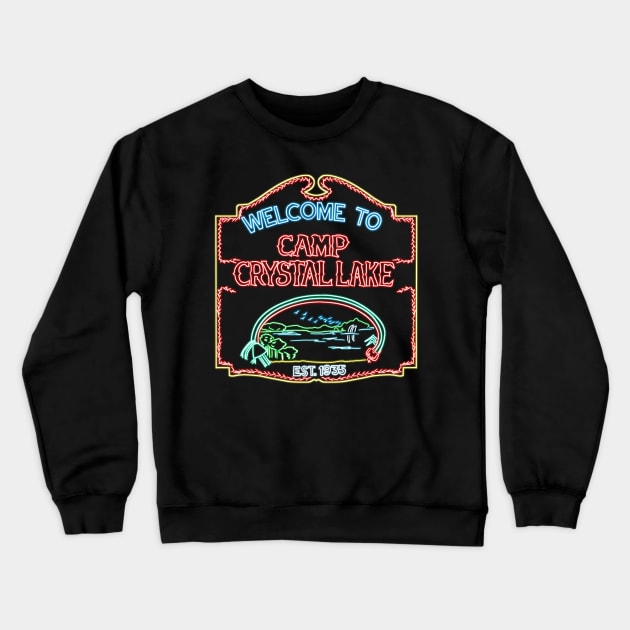 Camp Crystal Lake neon sign Crewneck Sweatshirt by AlanSchell76